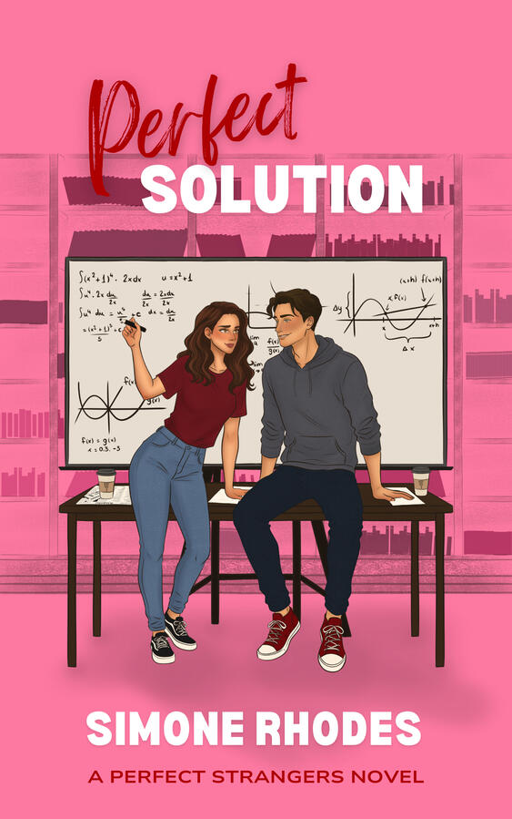 Perfect Solution by Simone Rhodes (A Perfect Strangers Novel) Perfect Solution by Simone Rhodes (A Perfect Strangers Novel)